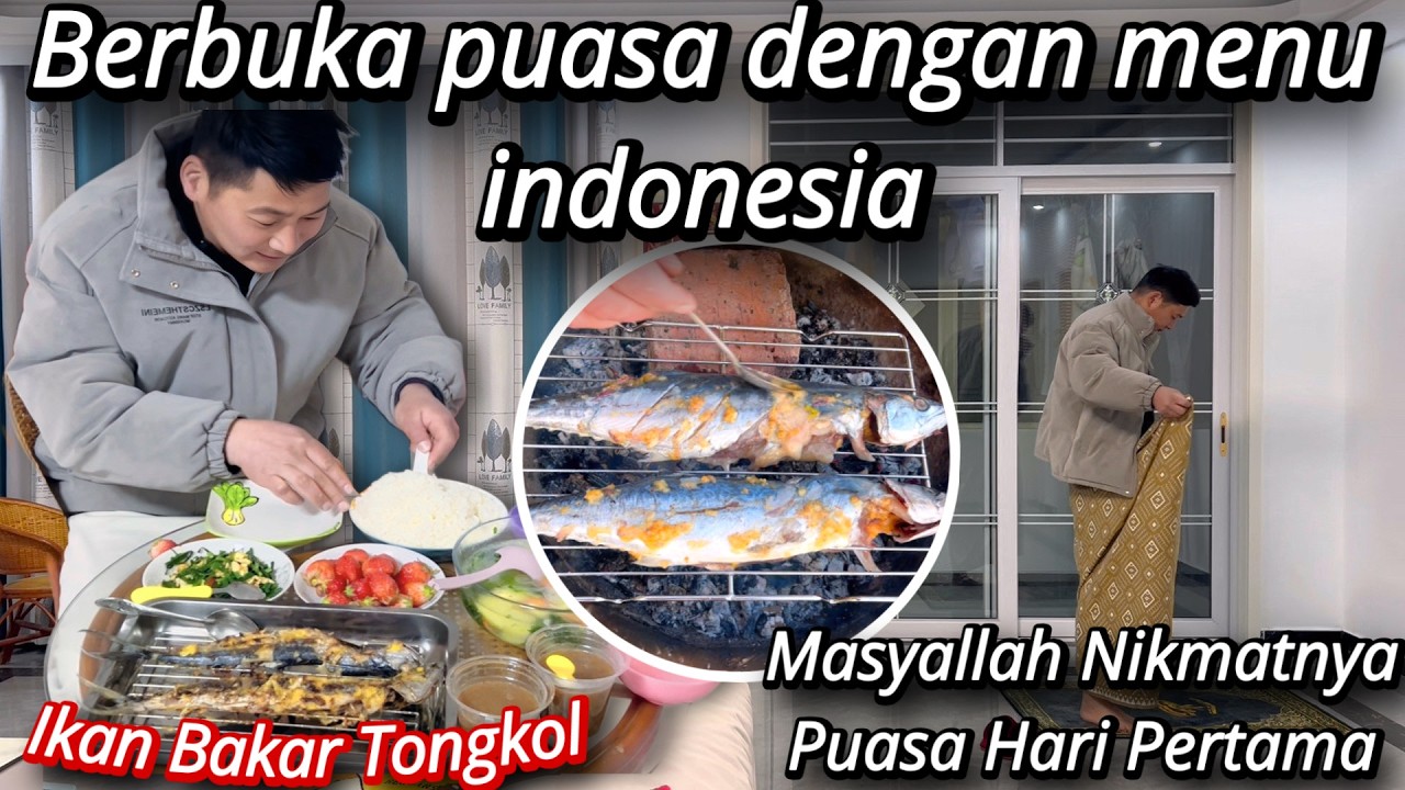 MASAK MENU BUKA PUASA IKAN BAKAR DI HARI PERTAMA PAKAI BUMBU AROMA INDONESIA MASYALLAH NIKMATNYA