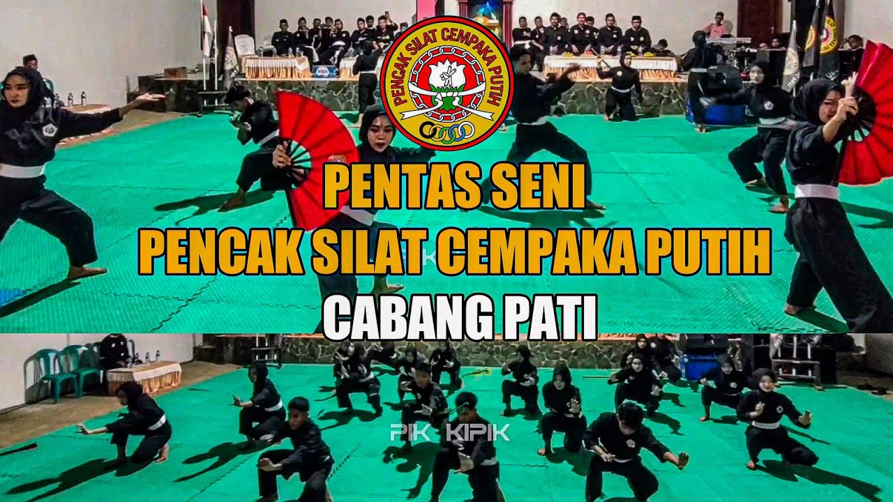 KEREN !!PENAMPILAN SENI PENCAK SILAT CEMPAKA PUTIH CABANG PATI ✅💯🔥
