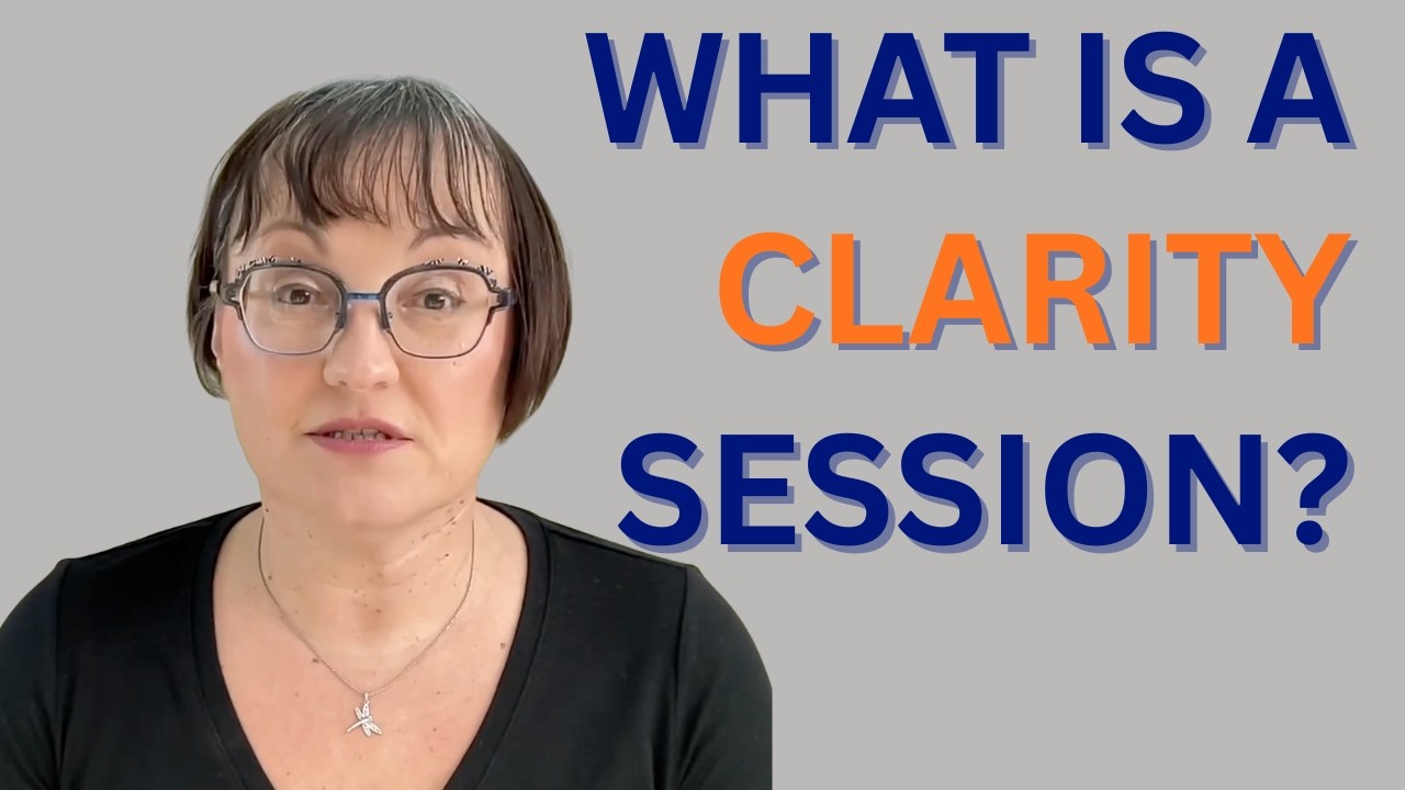 What Is a Clarity Session? (And Who It’s For)