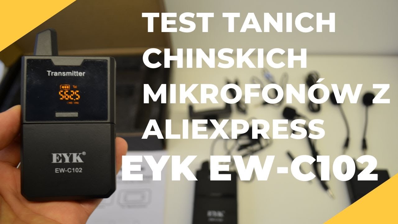 EYK EW-C102 test tanich Chińskich mikrofon&oacute;w bezprzewodowych z Aliexpress