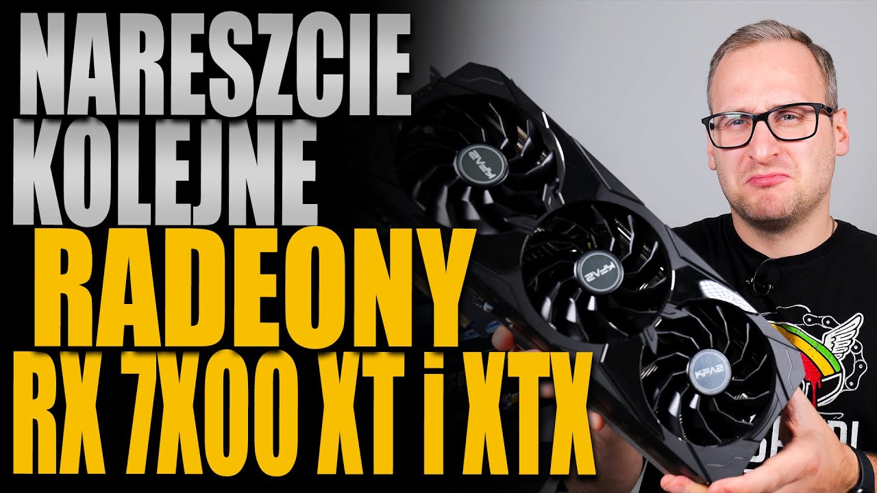 Nareszcie kolejne Radeony! Nadchodzą RX 7800 XT XTX i 7700 XT!