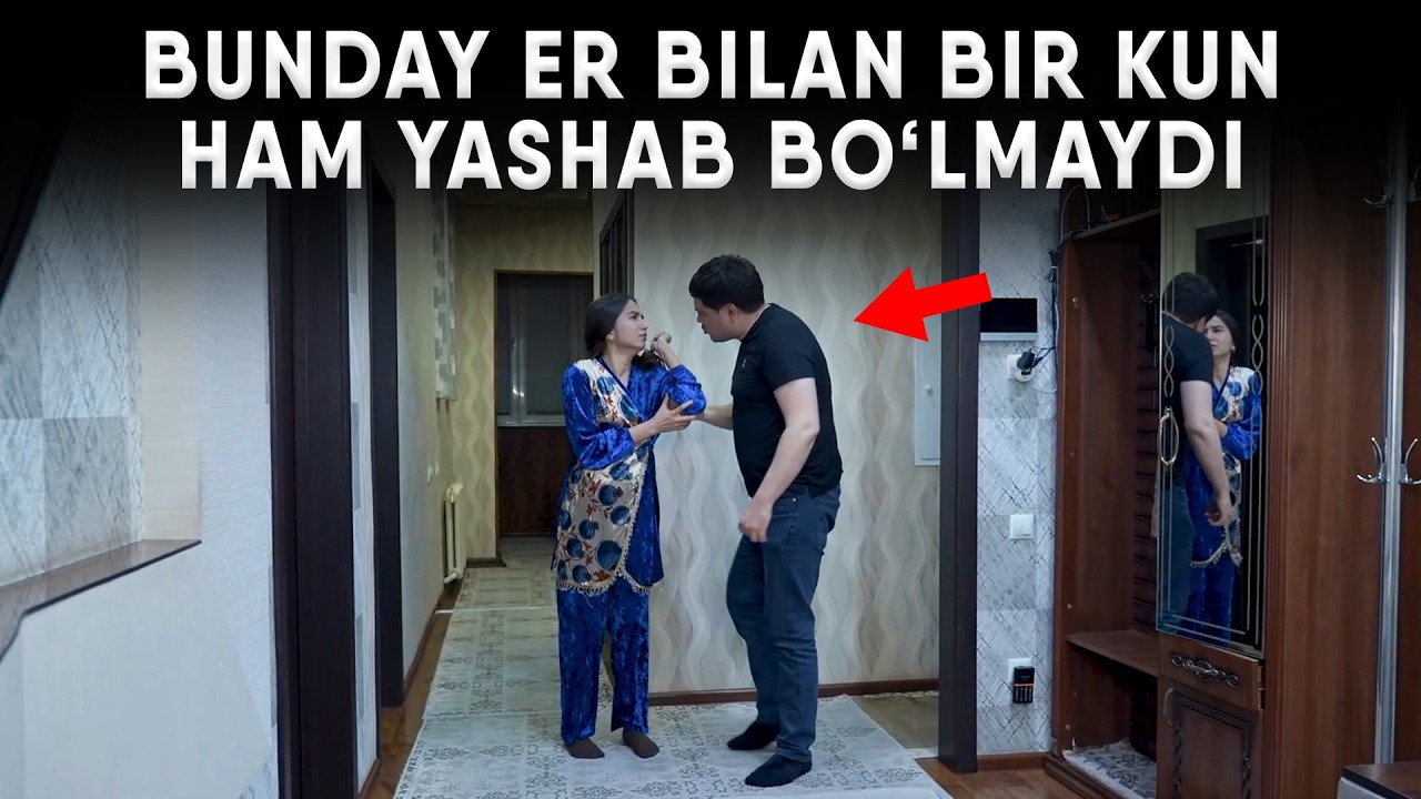 BUNDAY ER BILAN BIR KUN HAM YASHAB BO'LMAYDI!