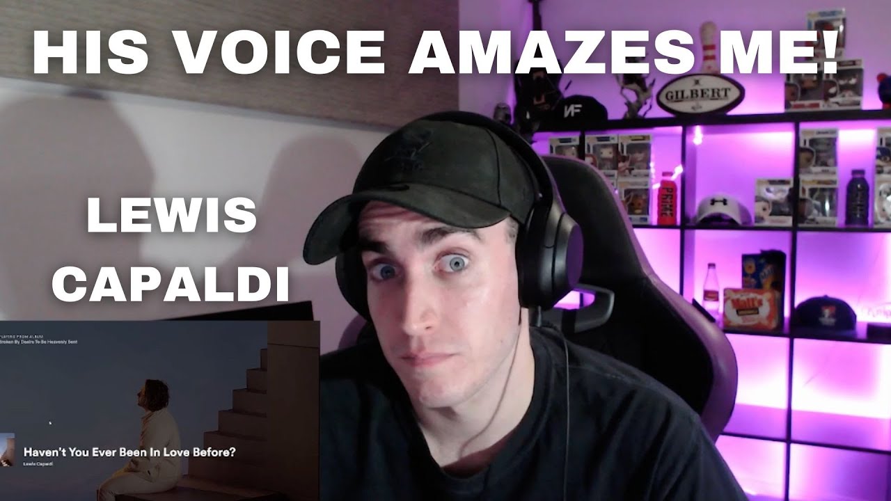 LEWIS CAPALDI - HAVEN'T YOU EVER BEEN IN LOVE BEFORE? | SOMEONE YOU LOVED PART 2?(REACTION)