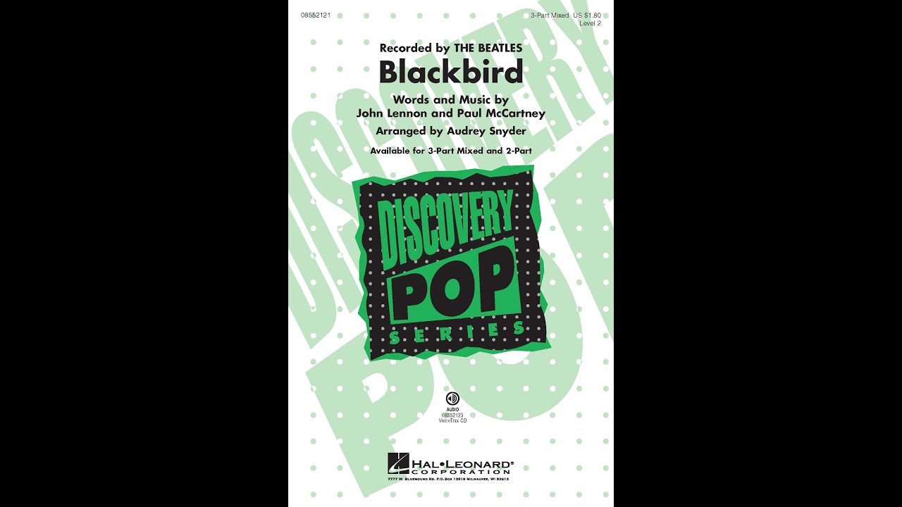 Blackbird by The Beatles (3-Part Mixed Choir) - Arranged by Audrey Snyder