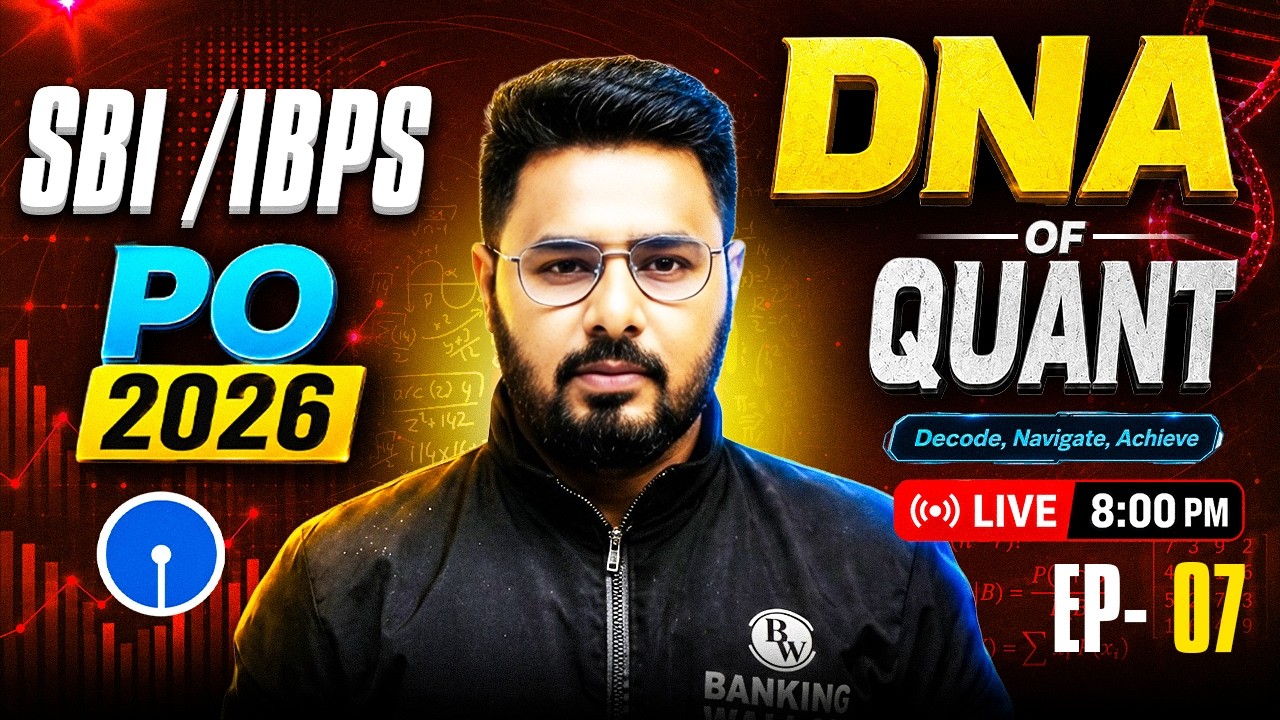 IBPS / SBI PO 2026 | DNA of Quant -7 | Quant Mock Test | Quant for Bank Exams | by Sumit Sir