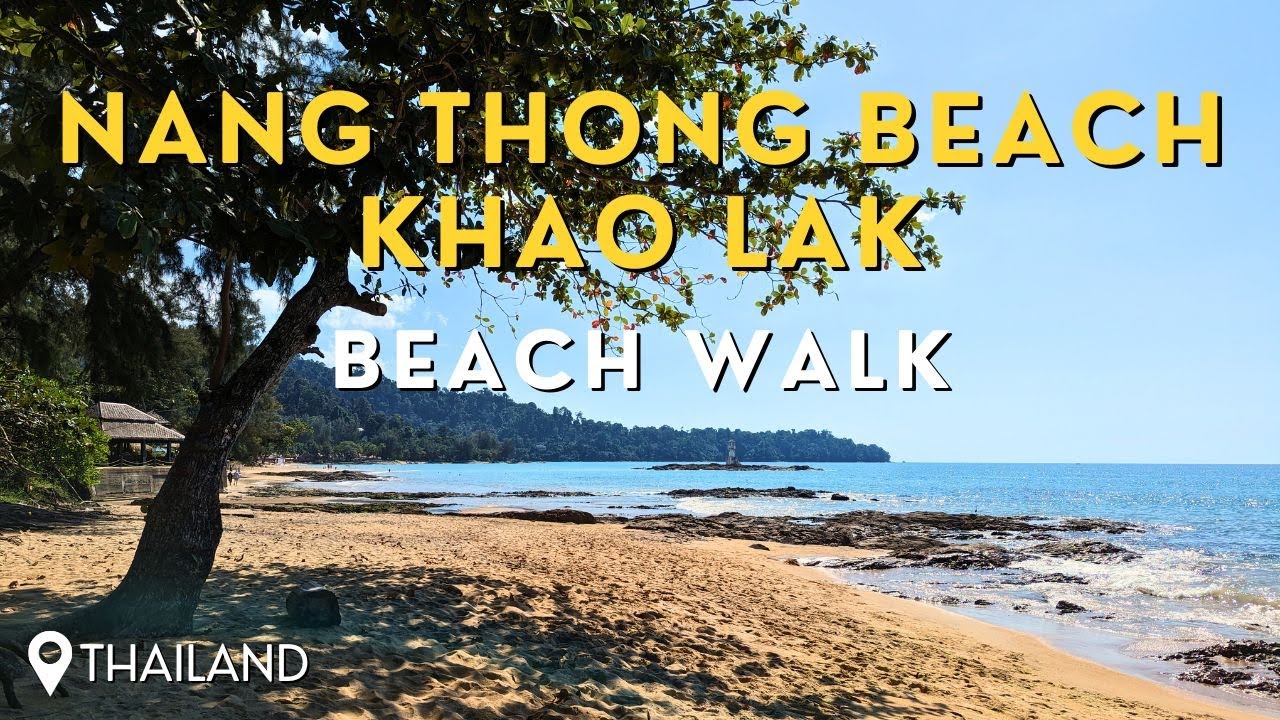 Nang Thong Beach, Khao Lak 🏖️ Beach walk