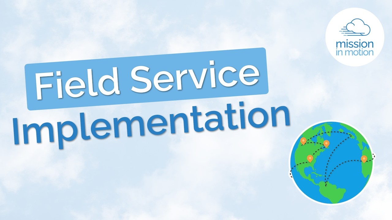 Salesforce Field Service Implementation Guide