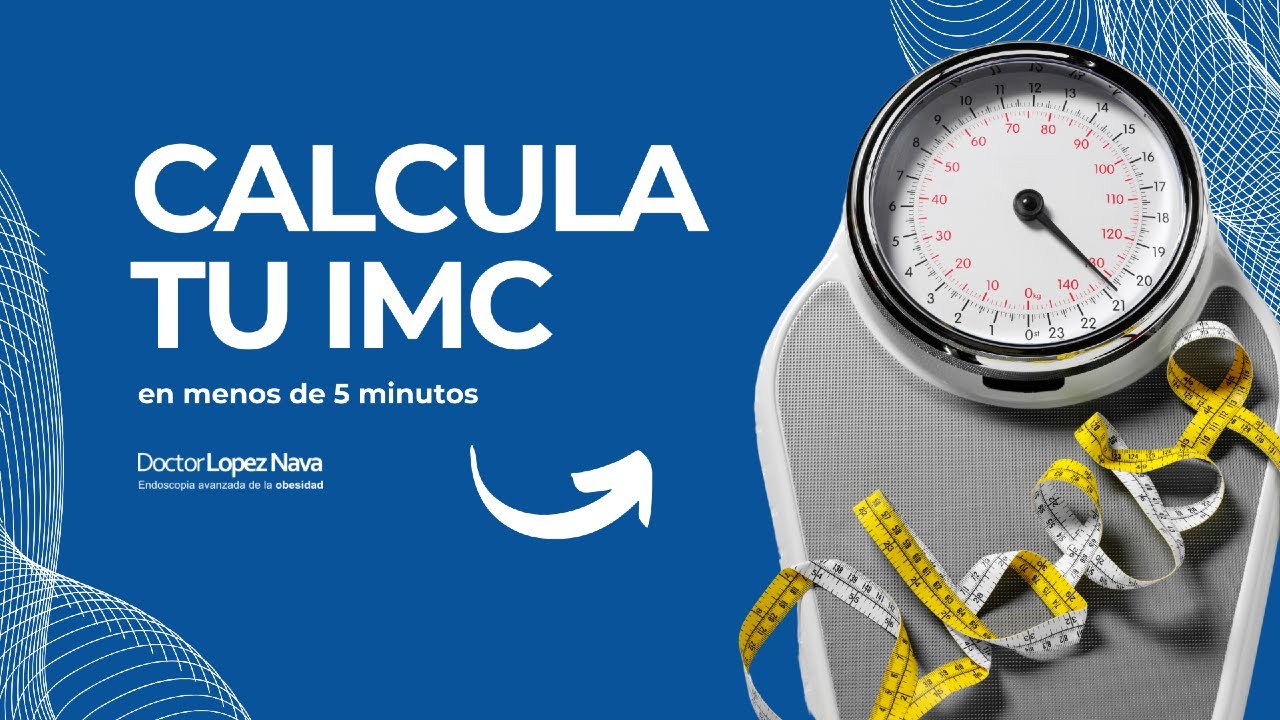 Calcula tu IMC en 2 minutos