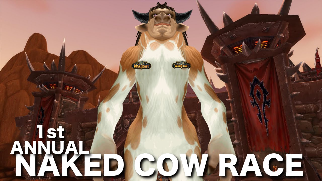 WE'RE GOING STREAKING! WORLD OF WARCRAFT NAKED COW RACE