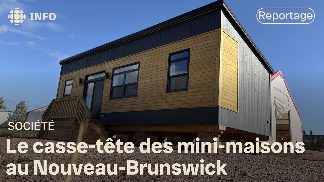 Mini-maisons : des règles différentes d’un bout à l’autre du N.-B.