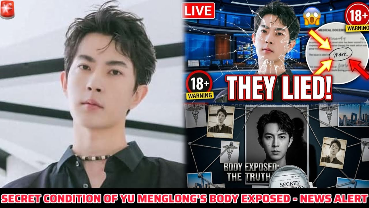 SECRET CONDITION OF YU MENGLONG'S BODY EXPOSED - NEWS ALERT 🚨 