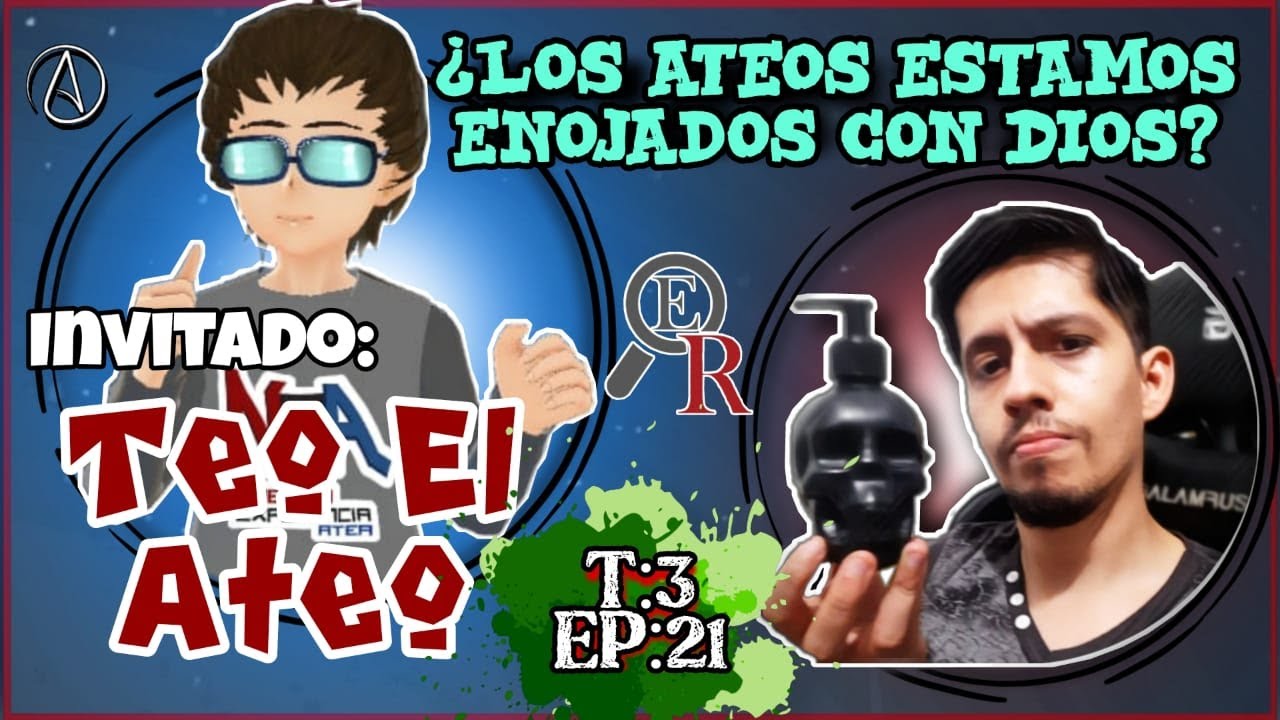 Activismo ateo y religión ft. Teo el Ateo | T#3 EP#21