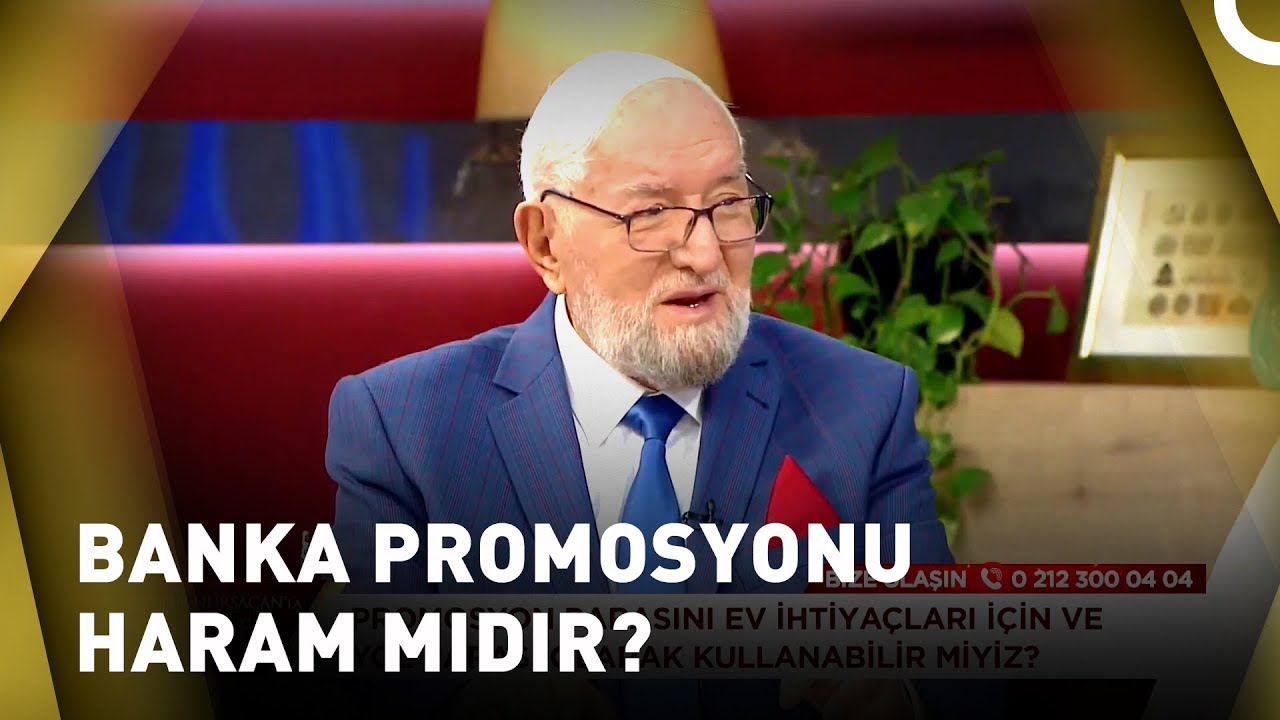Banka Promosyon Parasını Harcamak Günah Mıdır? | Sohbetler