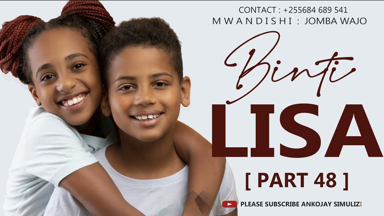 BINTI LISA - PART 48