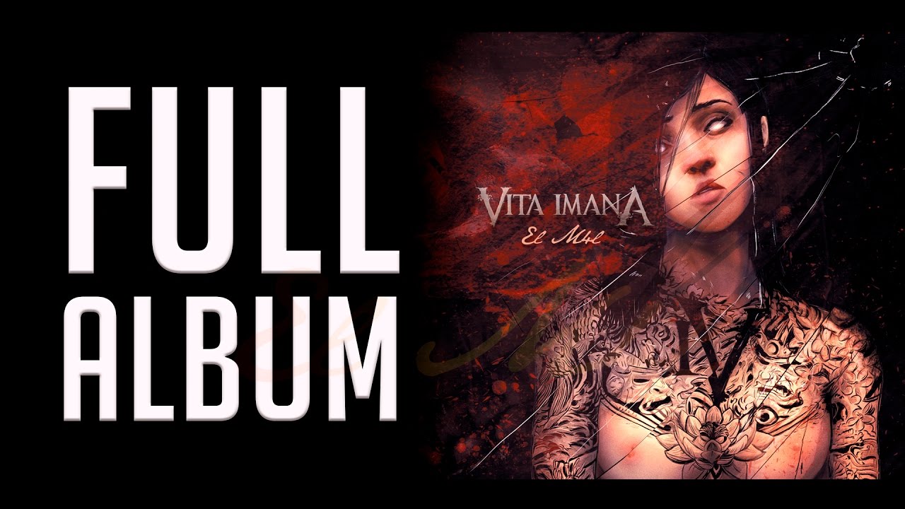 VITA IMANA · EL M4L - 2017 (Full Album) - Regalo en la descripción