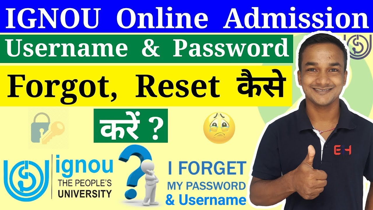How To Forgot, Reset IGNOU Online Admission Username And Password Easily