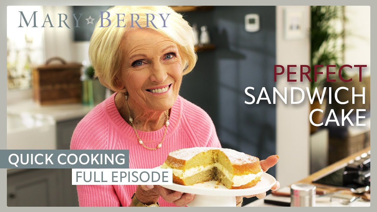 Delicious Sandwich Cake | Mary Berry's Quick Cooking Episode 6 | Full Episode | Mary Berry