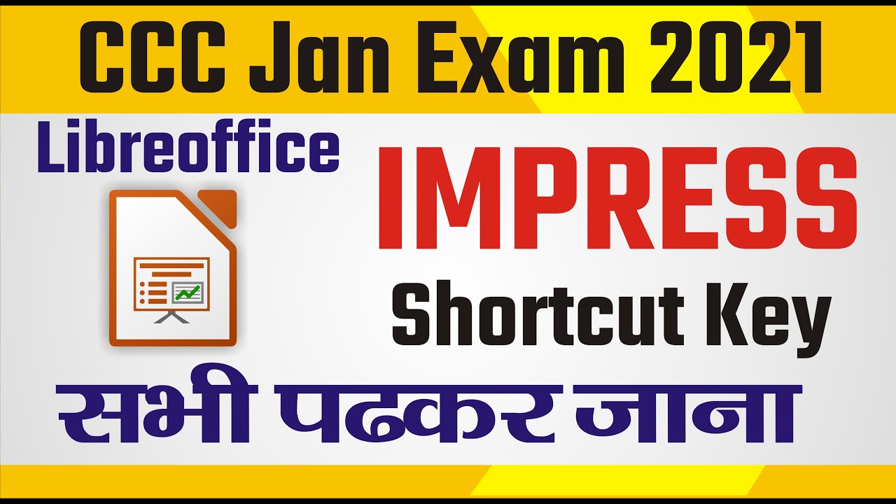 CCC Jan Exam 2021 | Libreoffice Impress Shortcut Keys पढ़कर जाना सभी | cccwifistudy