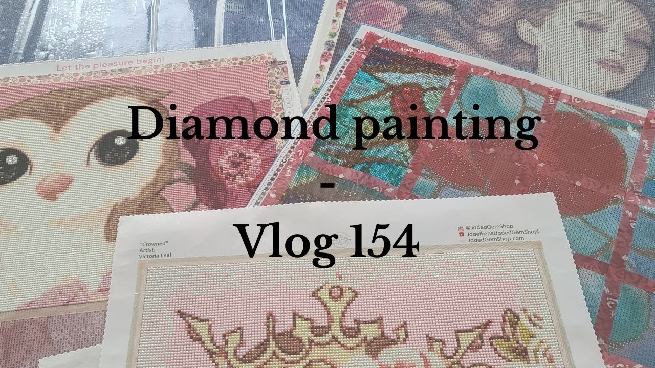 Vlog 154: diamond painting et book haul
