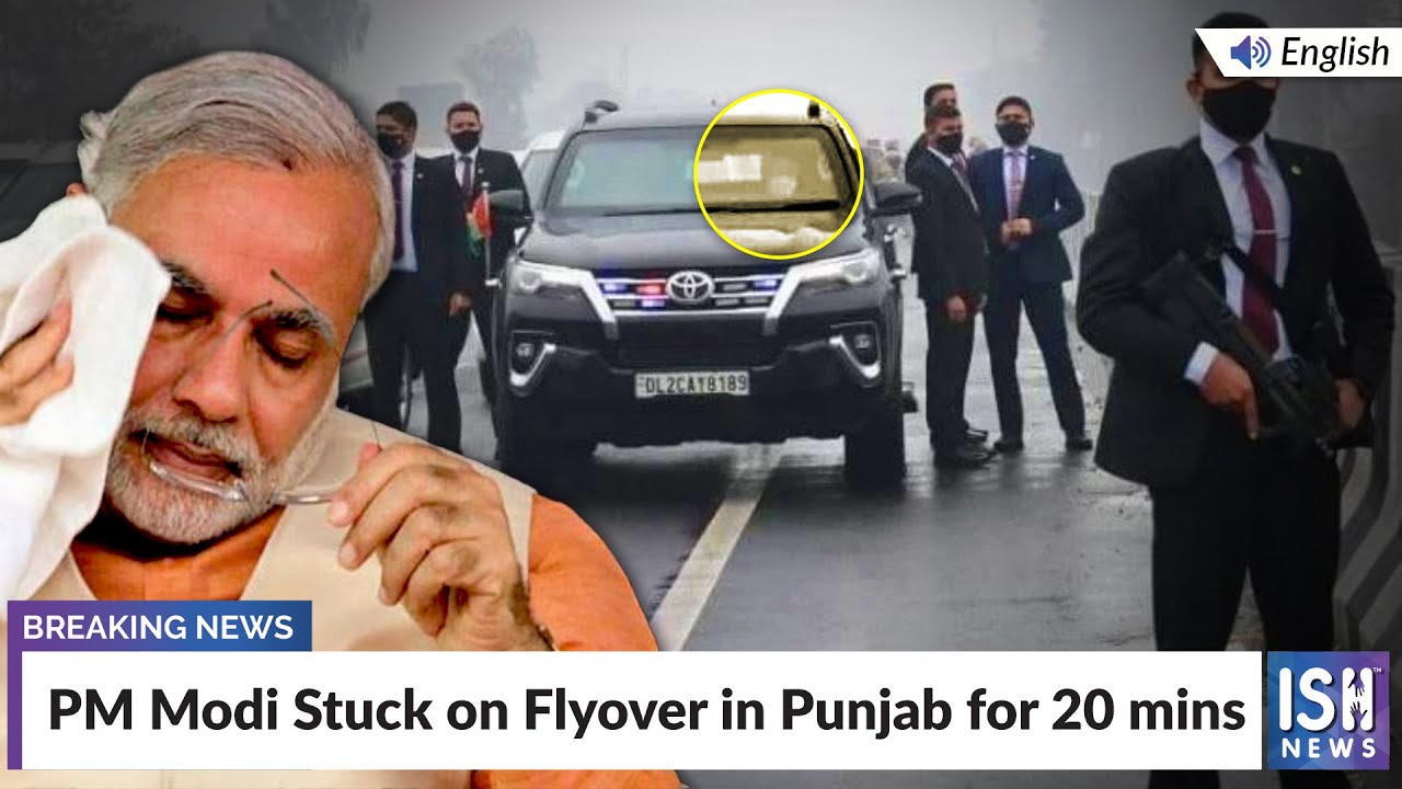 PM Modi Stuck on Flyover in Punjab for 20 mins