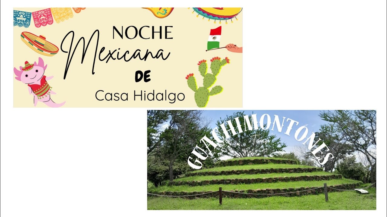 Guachimontones & Noche Mexicana ft. Mi Novio