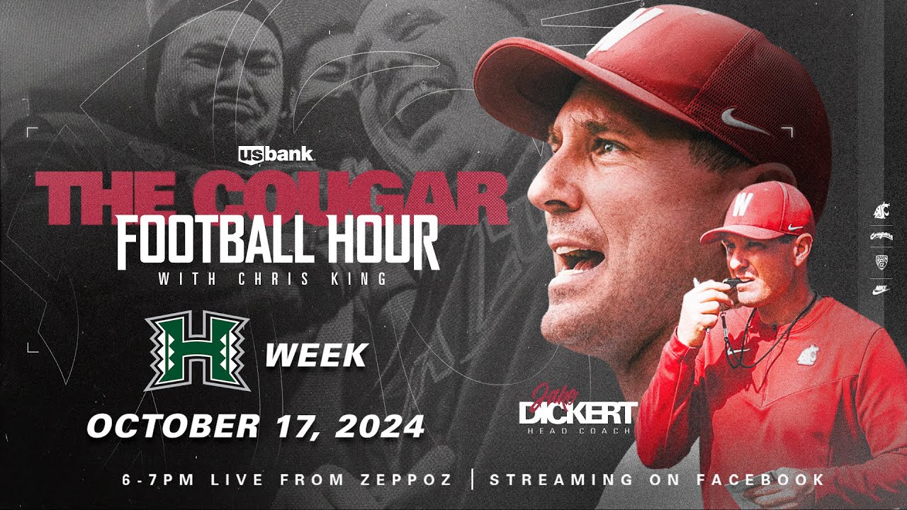 WSU Football: The Cougar Football Hour with Jake Dickert | Hawaii Week | 10/17/24