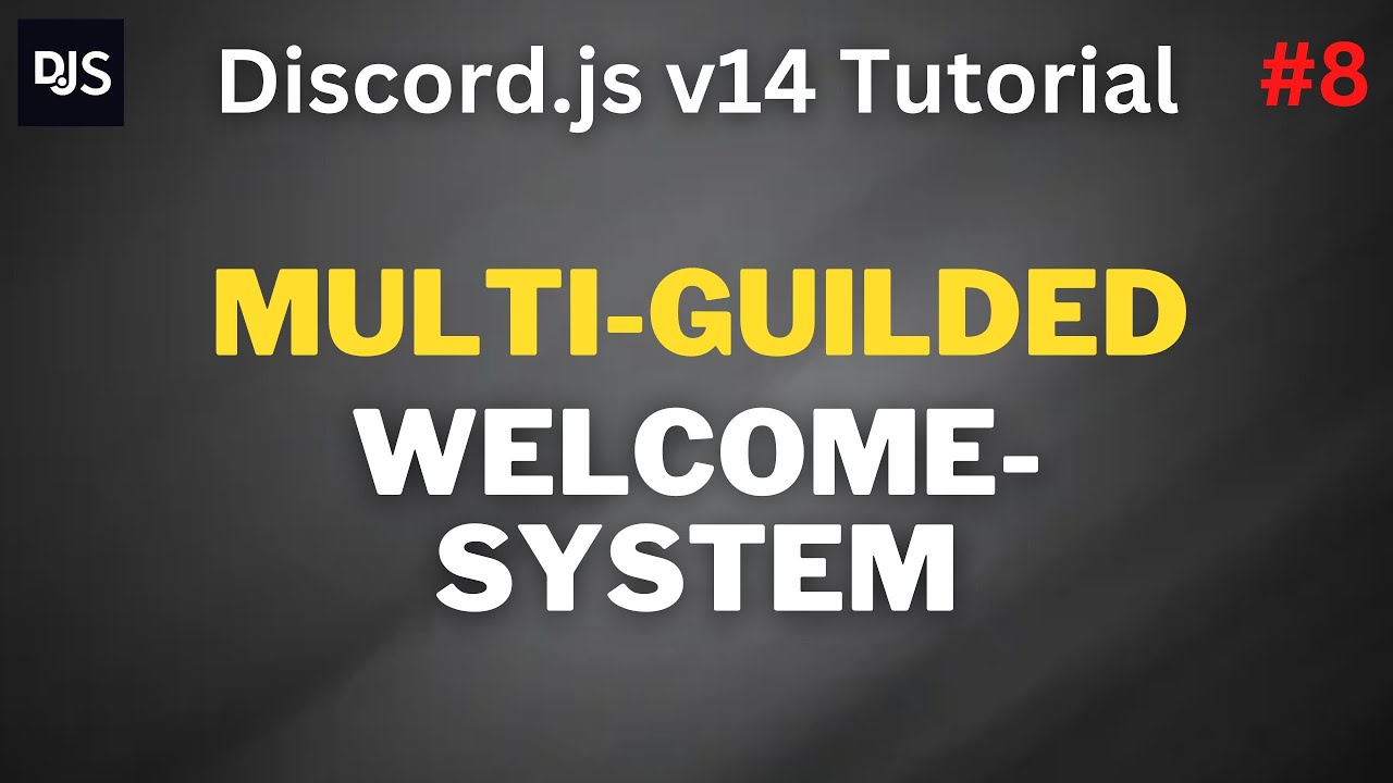 MULTI-GUILDED Willkommens System | discord.js v14 #8