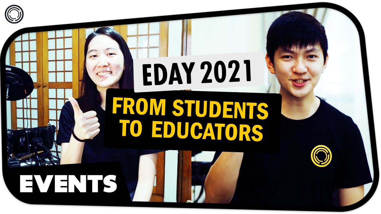 From Students To Educators (Educators' Day 2021 @ MDS)