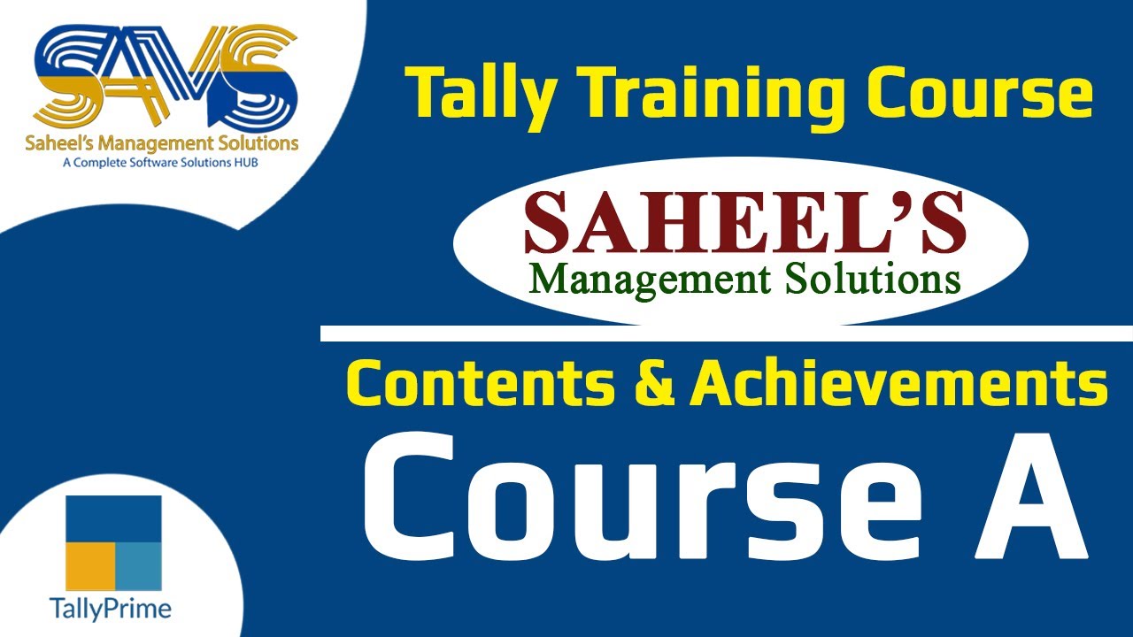 Tally Training Course A | Saheel's Management Solutions