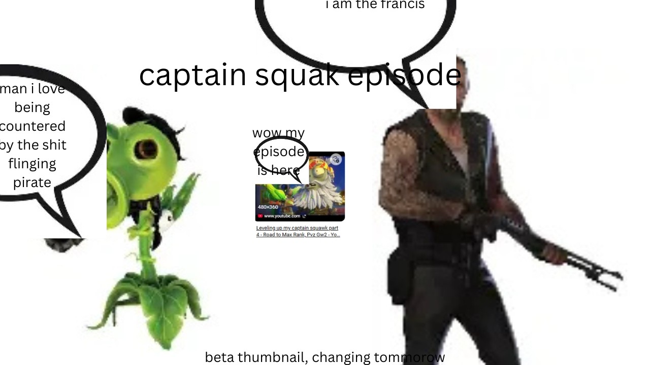 captain squawk is peak