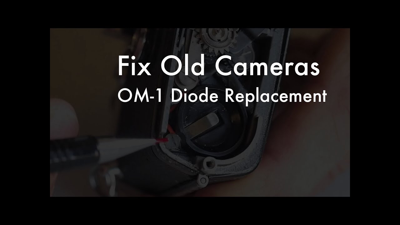 Fix Old Cameras: OM-1 Dead Meter / Diode Modification