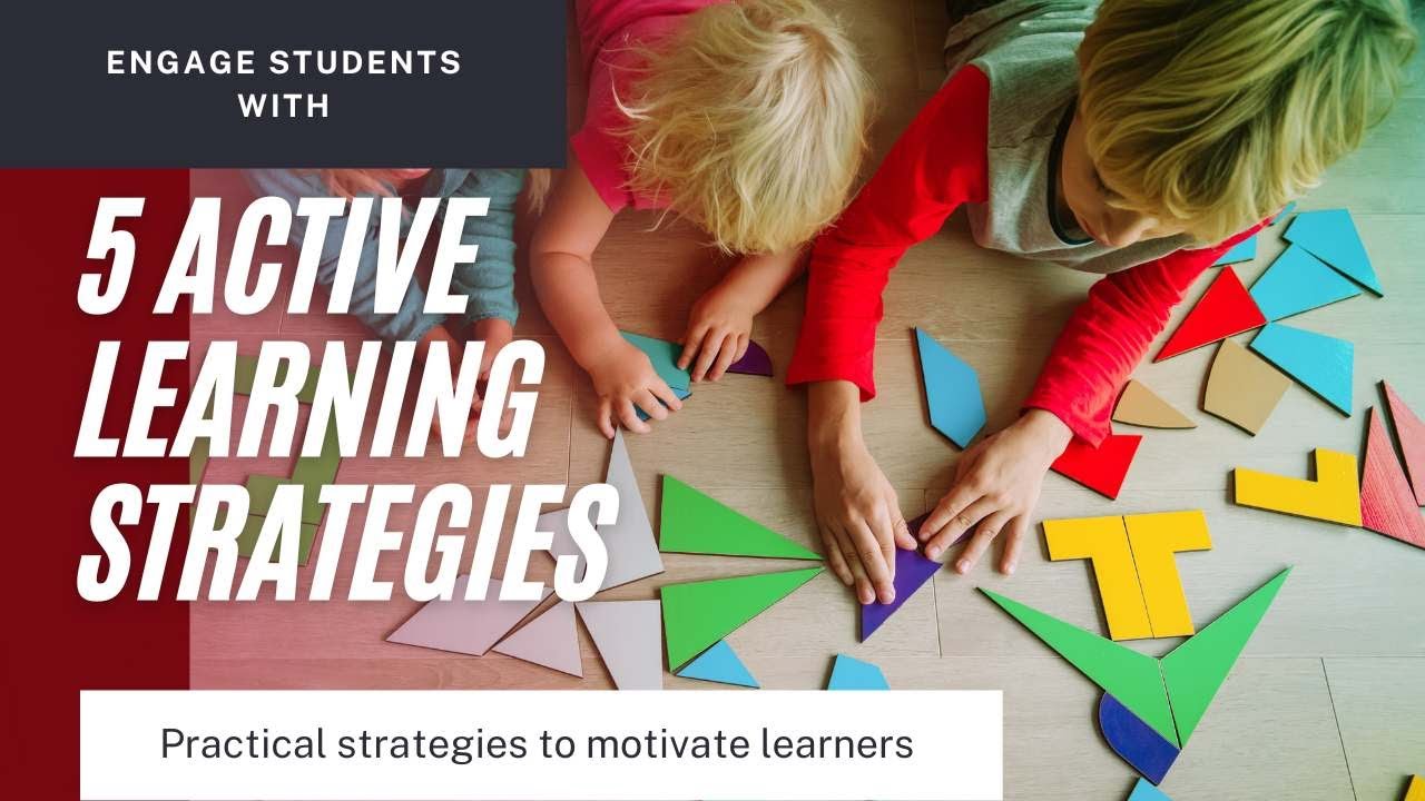 219. 5 Active Learning Strategies