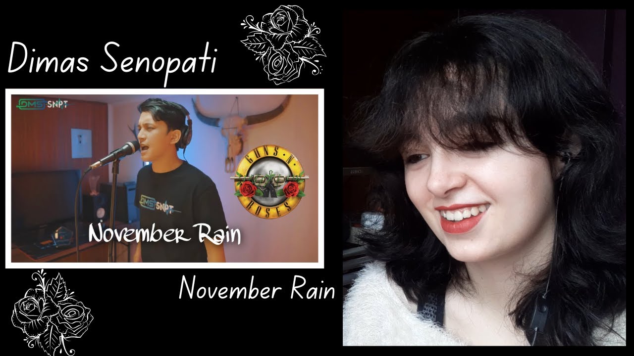 Dimas Senopati - November Rain - Guns N Roses [Reaction Video] Absolutely Wonderful 🥲