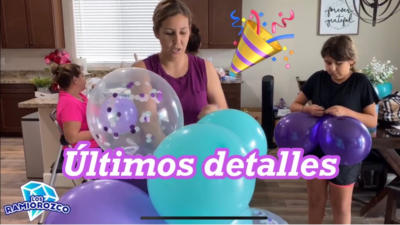 YA CASI ESTA TODO LISTO PARA LA FIESTA DE KAMILA 🎉 @LosRamiorozco