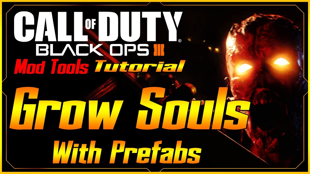Black Ops 3 Mod Tools Tutorial How to Add Grow Souls to Zombies Map