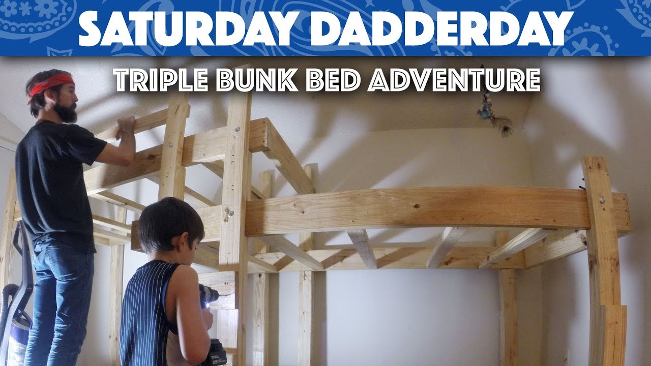 Saturday Dadderday - The Triple Bunk Bed Adventure