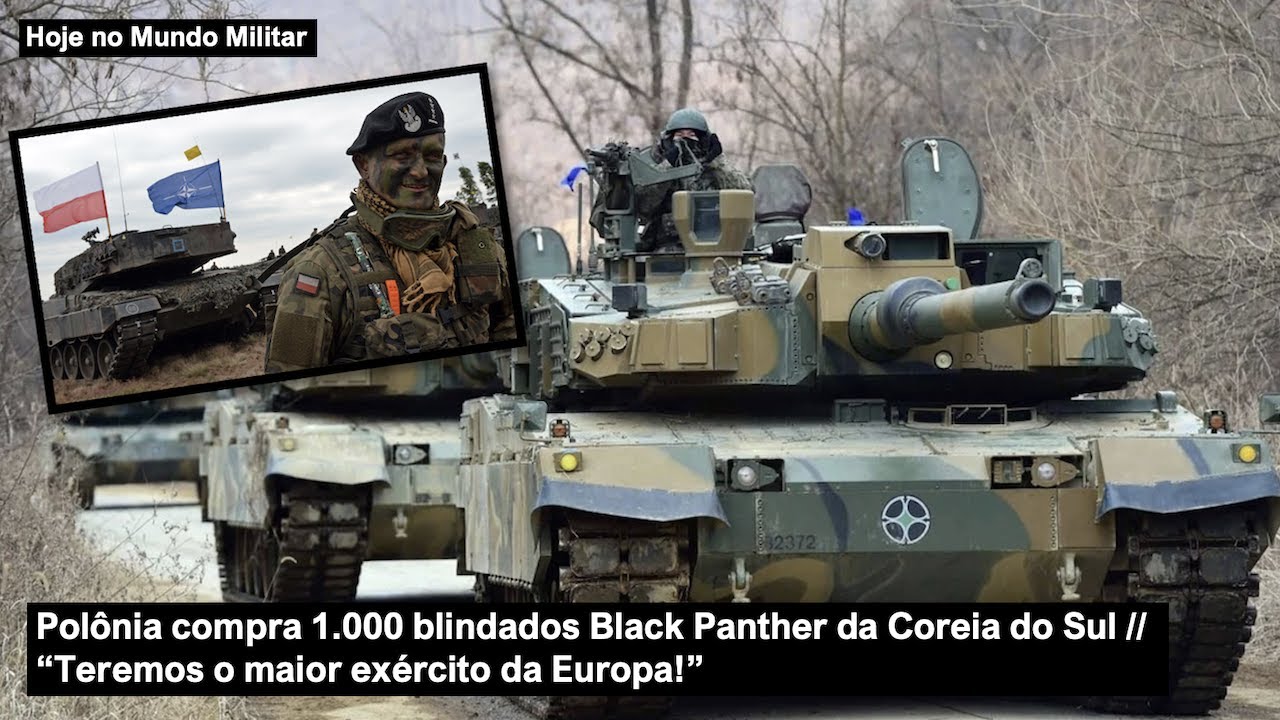 Polônia compra 1000 blindados Black Panther da Coreia do Sul – 