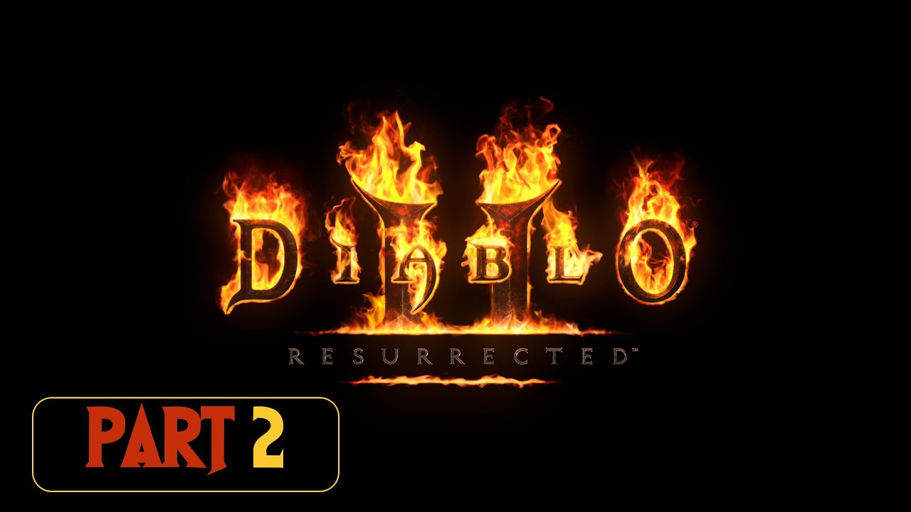 Diablo II Resurrected Infernal Edition | Part 2 | Act 1 Sister's Burial Grounds