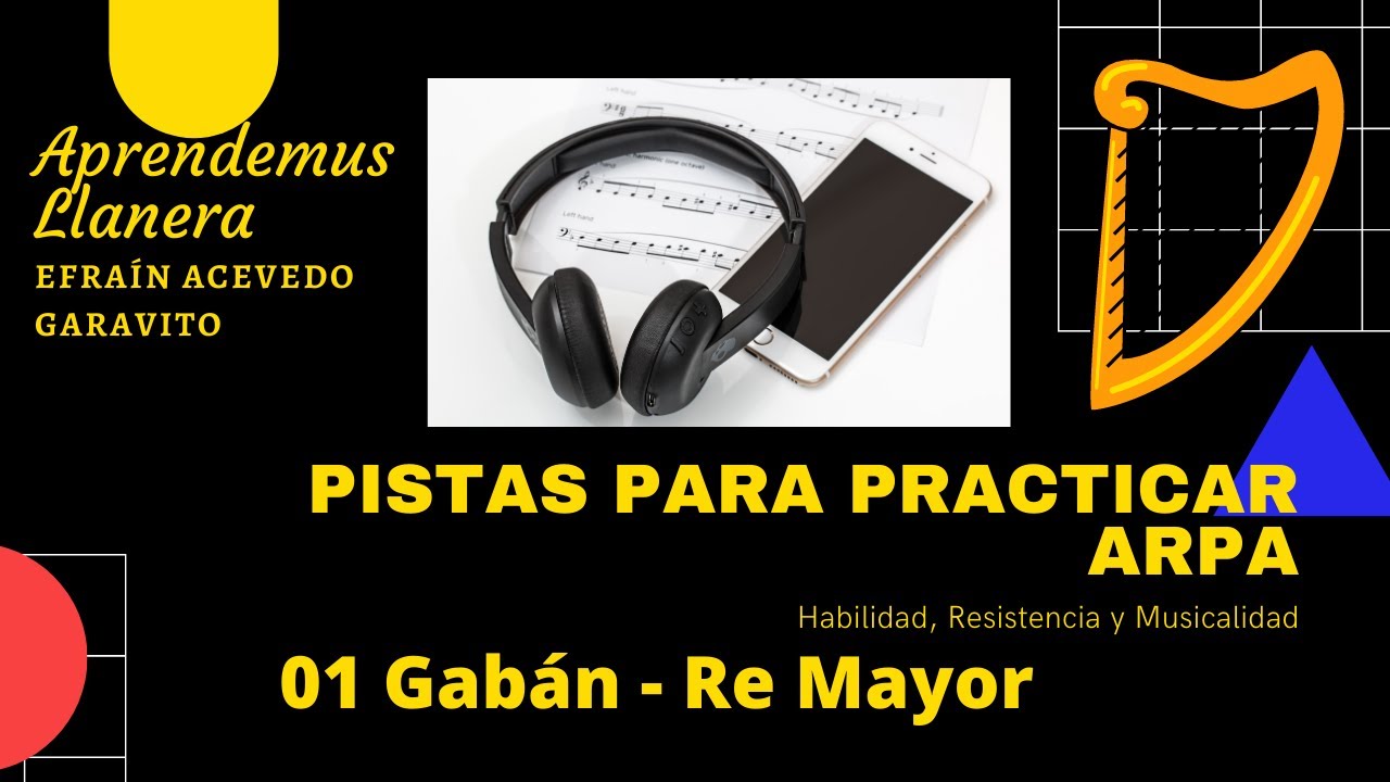 01 Pista para ensayar arpa gabán re mayor