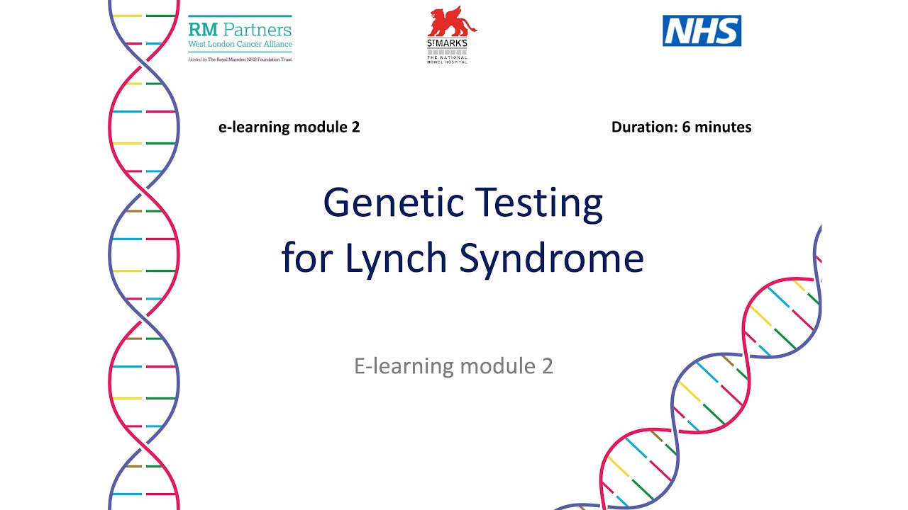 Video 2: Overview of Lynch syndrome