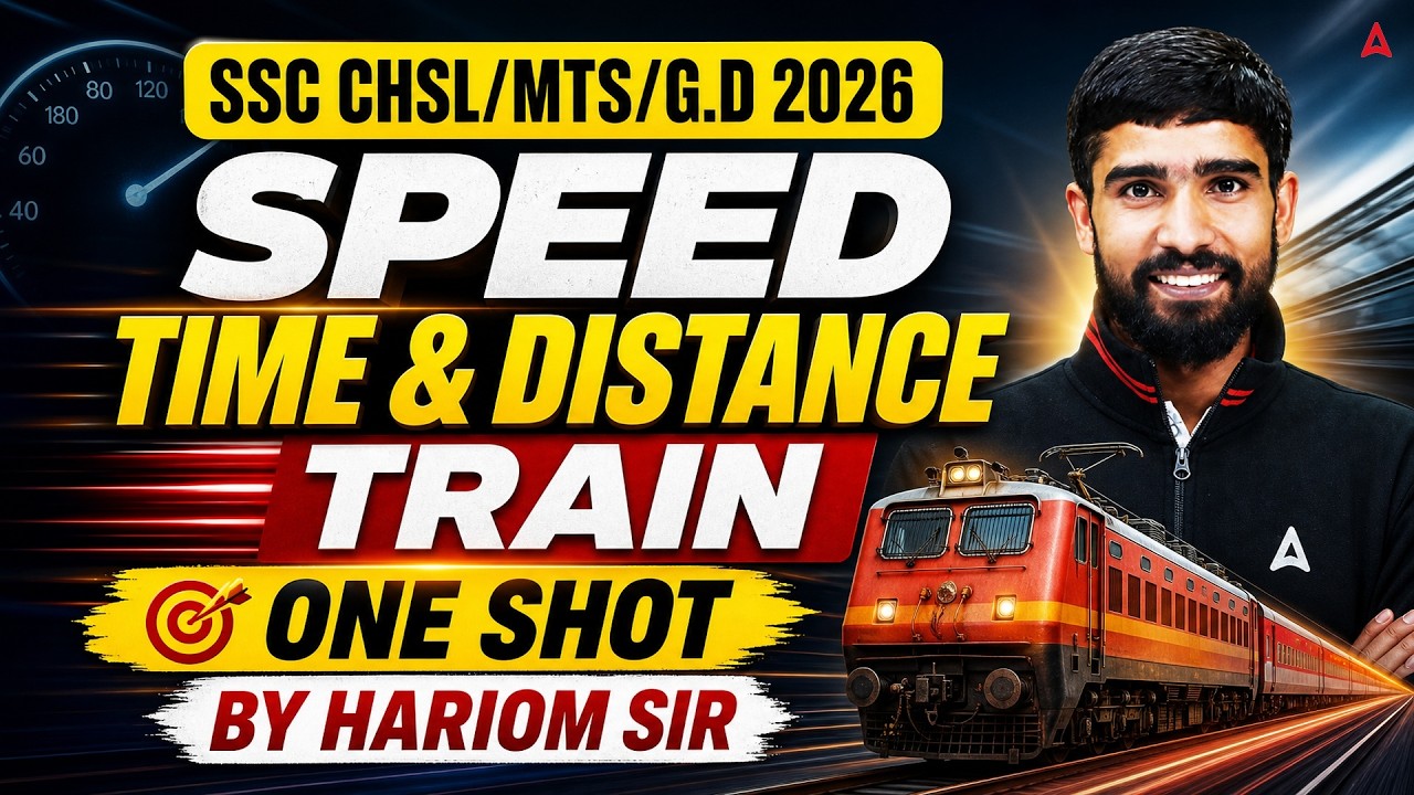 SSC CHSL/SSC MTS/SSC GD 2026 | Time, Distance & Train One Shot | Maths By Hariom Sir