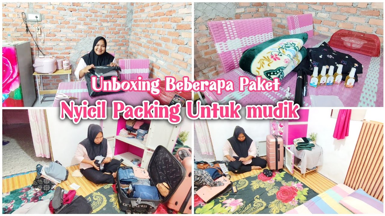 UNBOXING BEBERAPA PAKET || NYICIL PACKING UNTUK MUDIK PULANG KAMPUNG