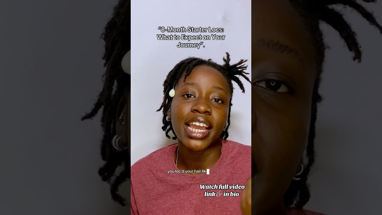 8 month starter locs, what to expect: #locjourney #starterlocs #locs