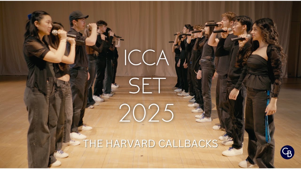 ICCA SET 2025 | THE HARVARD CALLBACKS