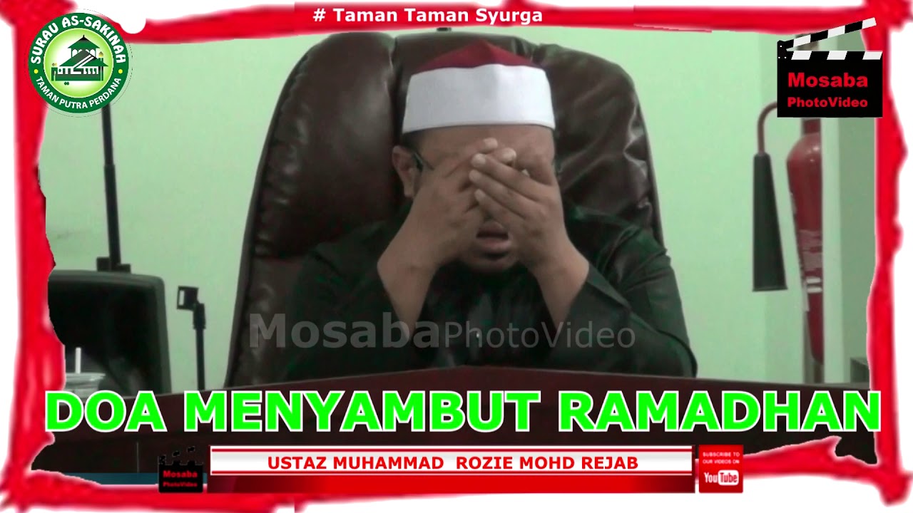 Ustaz Muhammad Rozie~DOA MEYAMBUT RAMADHAN