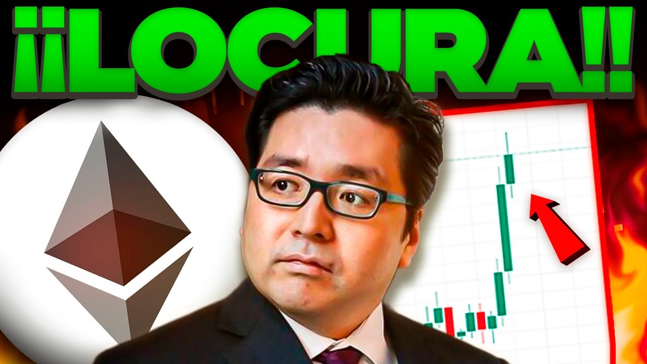 Tom Lee se ha vuelto loco (Ethereum)