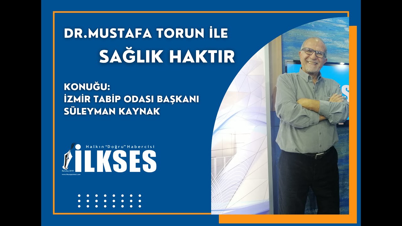 DR.MUSTAFA TORUN İLE SAĞLIK HAKTIR 18 KASIM CUMA