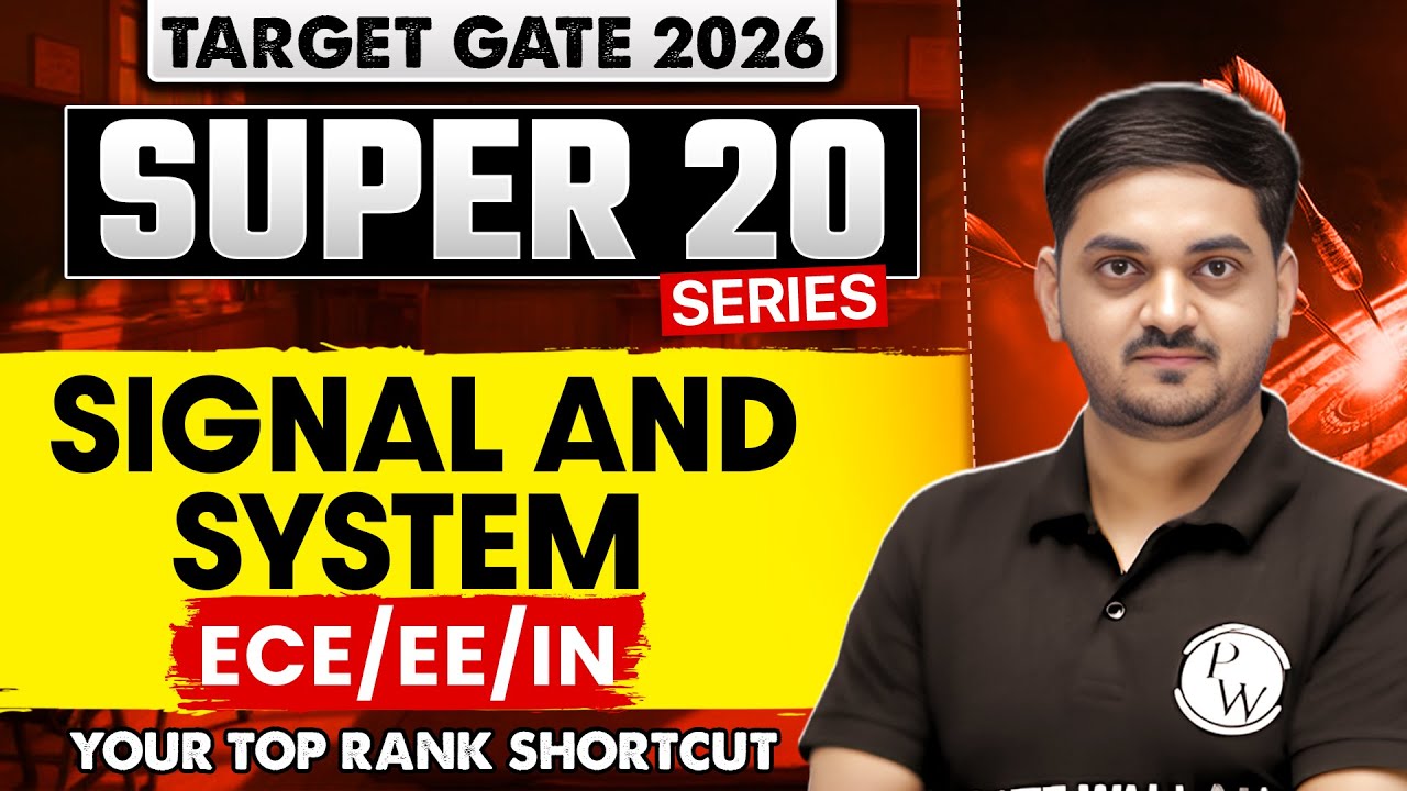 Signal and System | ECE / EE / IN | GATE 2026 Super 20 MCQ Series