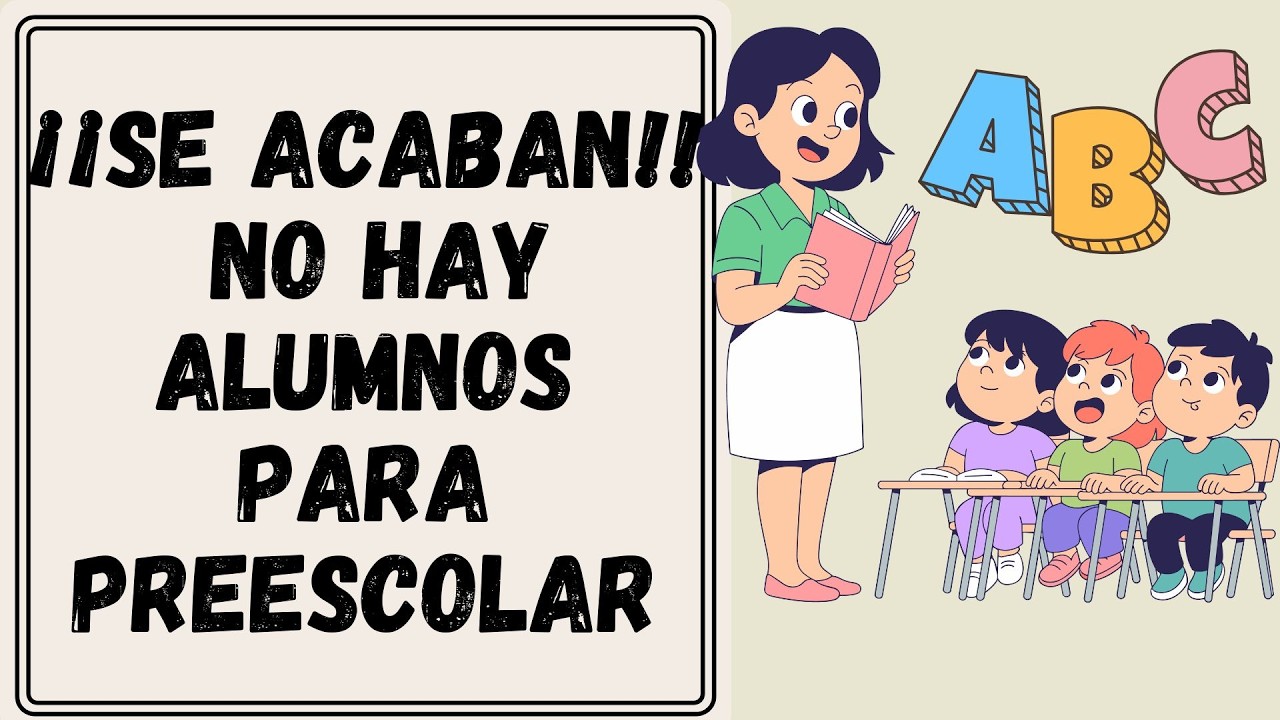 📉🏫 ¡¡BAJAN LAS INSCRIPCIONES EN PREESCOLAR!! 😮 MENOS ALUMNOS EN LAS AULAS
