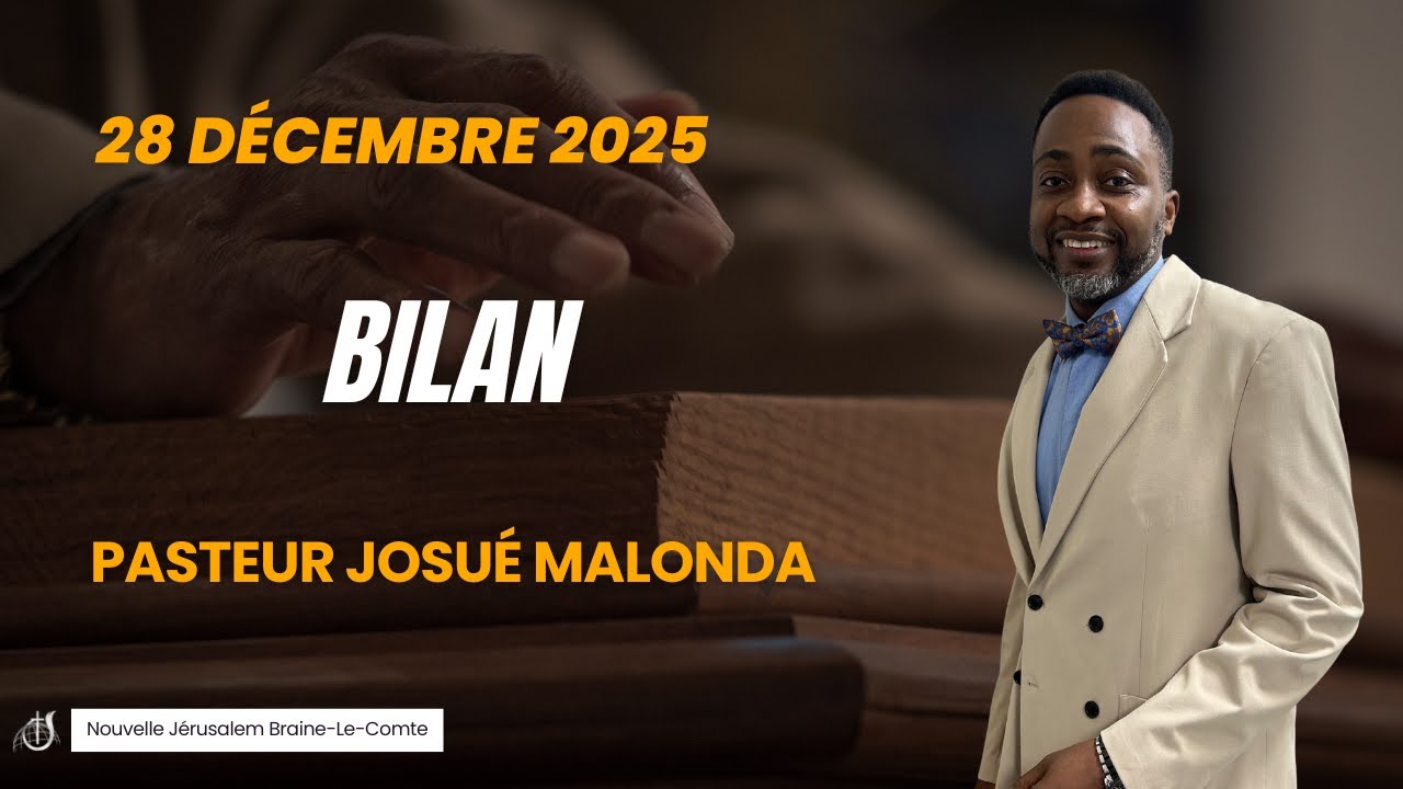Bilan - Pasteur Josué Malonda